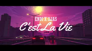 Endi & Ilias ~ C`est la vie (prod. by Filipmisz)