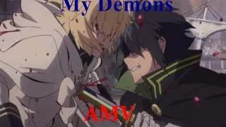 Owari no Seraph - My Demons [AMV]