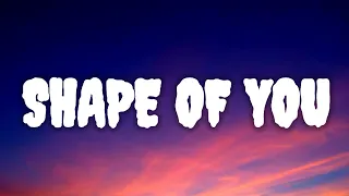 SHAPE OF YOU  ED SHEERAN LYRICS...!!