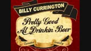 Billy Currington-Pretty Good At Drinkin' Beer