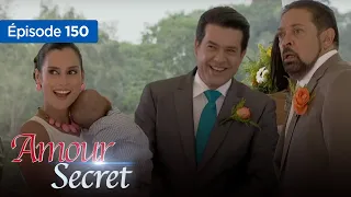 Amour secret... les raisons du coeur Episode 150