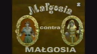 Małgosia contra Małgosia  / Małgosia kontra Małgosia/