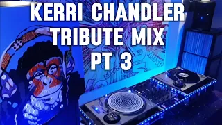 UHS#39 KERRI CHANDLER TRIBUTE MIX PART 3