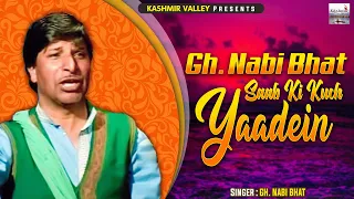 Best of Gulam Nabi Bhat || Kashmiri Evergreen Songs ||@KashmirValleyIndia