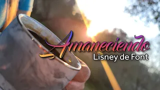 Amaneciendo #75.  Pra Lisney de Font 01-11-2022