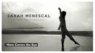 Sarah Menescal - Here Comes the Sun