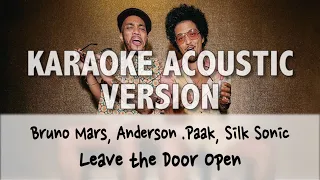 Bruno Mars, Anderson .Paak, Silk Sonic - Leave the Door Open [KARAOKE ACOUSTIC VERSION]