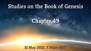 Studies on the Book of Genesis—Chapter 49