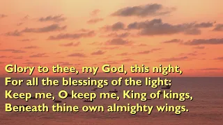 Glory to Thee, My God This Night (Tune: Tallis' Canon - 5vv) [with lyrics for congregations]