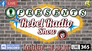 The Rebel Radio Show FULL 11/8/21