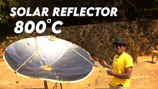 Giant Parabolic Solar  concentrator - Very Very powerful