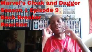 Marvel's Cloak and Dagger Season 1 Episode 9 Back Breaker Reaction