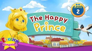 The Happy Prince - Fairy tale - English Stories