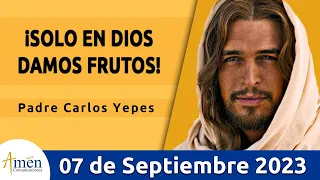 Evangelio De Hoy Jueves 7 Septiembre 2023 l Padre Carlos Yepes l Biblia l Lucas 5,1-11 l Católica