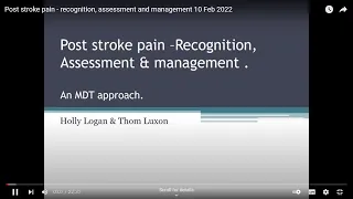 Post stroke pain - recognition, assessment and management 10 Feb 2022