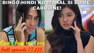 CAROLINE,SINUYO NI BINGO|CANT BUY ME LOVE|FULL EPISODE 77,1/2|JANUARY 30,2024