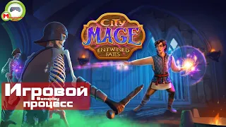 City Mage: Entwined Fates (Игровой процессGameplay)