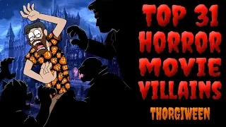 Top 31 Horror Movie Villains - Thorgiween