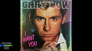 Gary Low – I Want You (Vocal) 1983