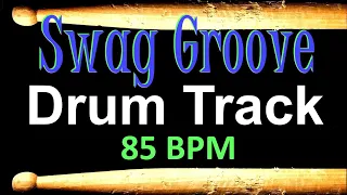 Swag Groove Drum Track 85 BPM Drum Beats for Bass Guitar Instrumental Drums Beat