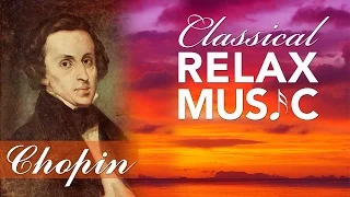 Musique pour Relaxation, Musique Classique, Soulagement du Stress, Chopin, ♫E059