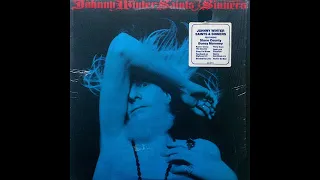 Johnny Winter - Saints & Sinners (1974) [Full Album]