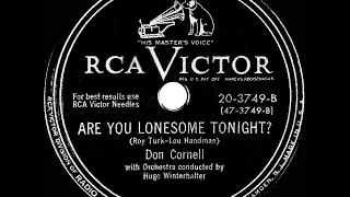 1950 Don Cornell - Are You Lonesome Tonight?