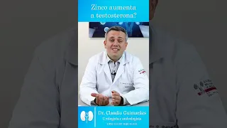 Zinco Realmente Aumenta a Testosterona | Dr. Claudio Guimarães