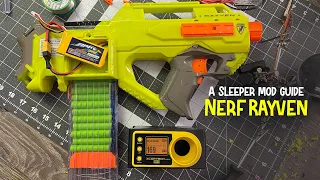 A sleeper mod guide for the classic Nerf Rayven bullpup