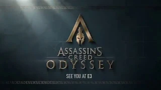 Assassin's Creed Odyssey  - ТИЗЕР ТРЕЙЛЕР | E3 2018 Teaser Trailer