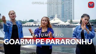 Rajumi Trio - Goarmi Pe Pararonhu (Official Music Video)