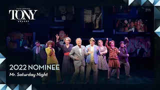 Mr. Saturday Night | 2022 Tony Award Nominee