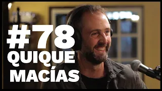 El Sentido De La Birra - #78 Quique Macías