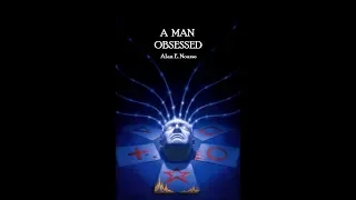 A Man Obsessed by Alan E. Nourse