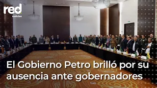 El Gobierno de Gustavo Petro dejó 'plantado' a los gobernadores de Colombia | Red+