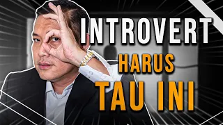 PENTING Kalau Mau Sukses, Introvert Wajib Tau ini