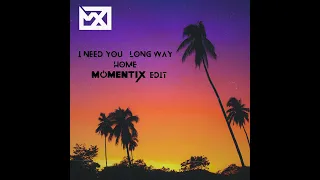 I Need You   Armin Van Buuren   Long Way Home (Ashley Wallbridge Remix) Gareth Emery (Momentix Edit)