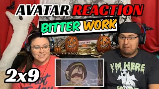 AVATAR: THE LAST AIRBENDER 2x9 "BITTER WORK" REACTION