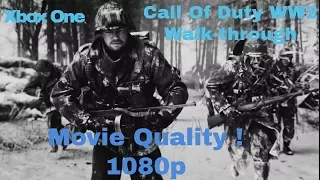 Call Of Duty WW2 Full Campaign *Movie Quality* + All Cutscenes