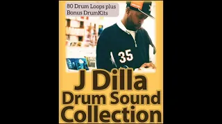 J. Dilla Drums [Hip-Hop Drum Loops]