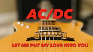 AC/DC Let Me Put My Love Into You (Malcolm Young Guitar Lesson)