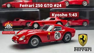 1:43 1963 Ferrari 250 GTO #24 Kyosho | Unbox | showcase