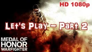 Medal Of Honor Let's Play Part 2 -  Mission Argyrus With Commentary HD 1080p