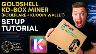 How to Setup Your Goldshell KD-Box Miner: Tutorial (With PoolFlare & KuCoin Wallet)