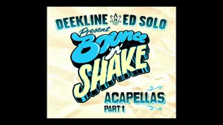 Deekline & Ed Solo ft. Darrison - All Gravy (Acapella)