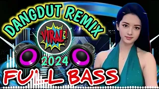 DANGDUT CEK SOUND TERBARU 2024 | DANGDUT REMIX FULL BASS PAS UNTUK CEK SOUND