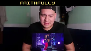 MY FIRST TIME HEARING JOURNEY - FAITHFULLY LIVE | REACTION