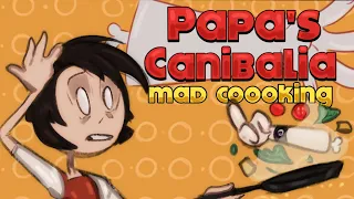 "Papa's Canibalia" - Mad Cooking! (Part with "Gameplay" + Cutscene)