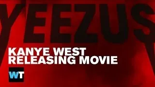 Kanye West Yeezus Movie Coming to Theaters | What's Trending Now