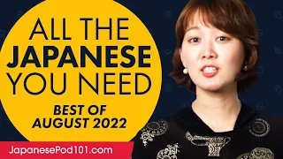 Your Monthly Dose of Japanese - Best of August 2022